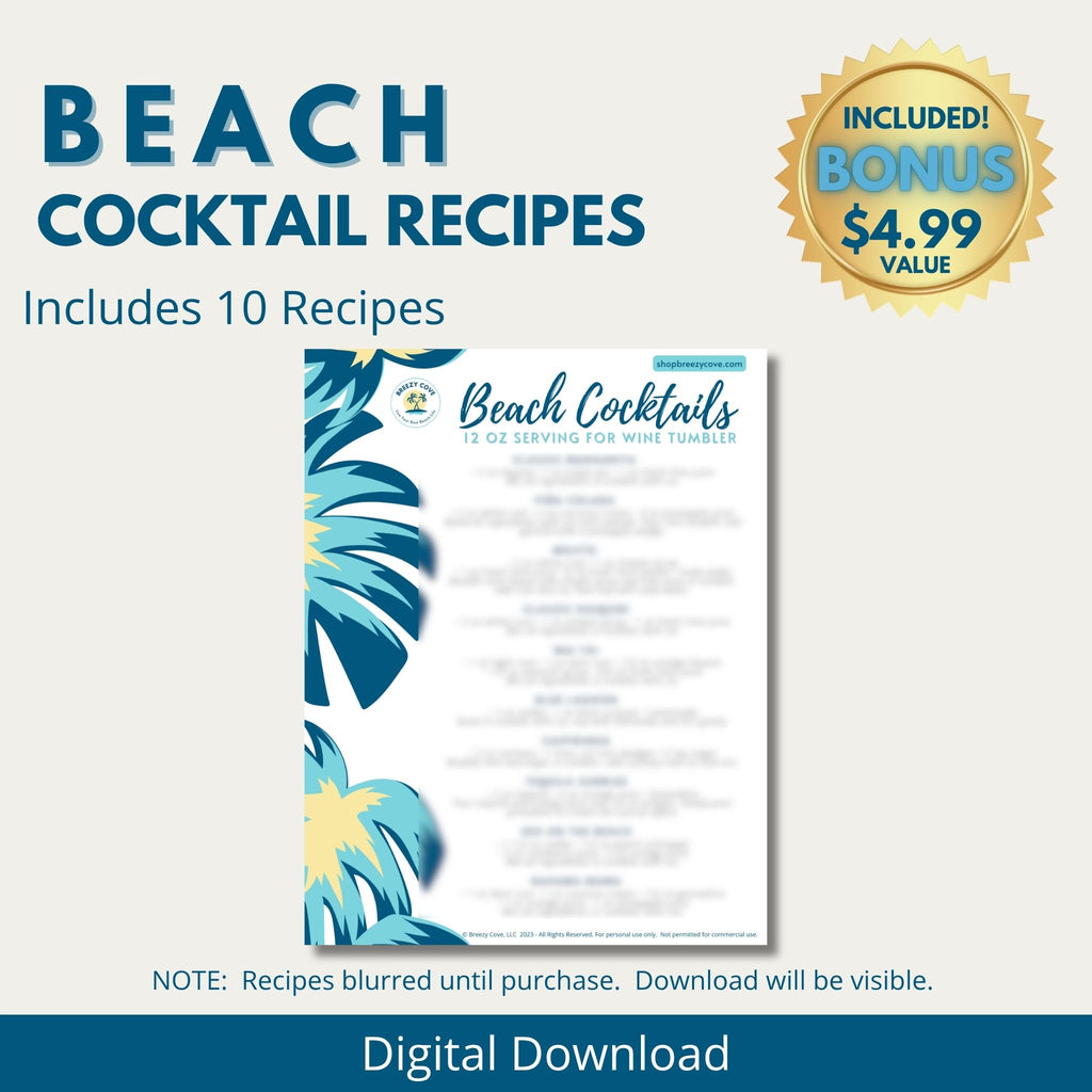 Breezy Cove Beach Cocktail Recipes bonus digital download for a 12 oz beach insulated wine tumbler
