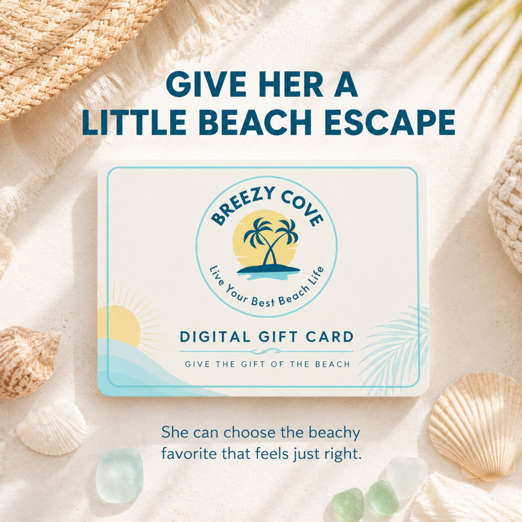 Breezy Cove digital gift card for her with beachy coastal escape theme, seashells and sea glass