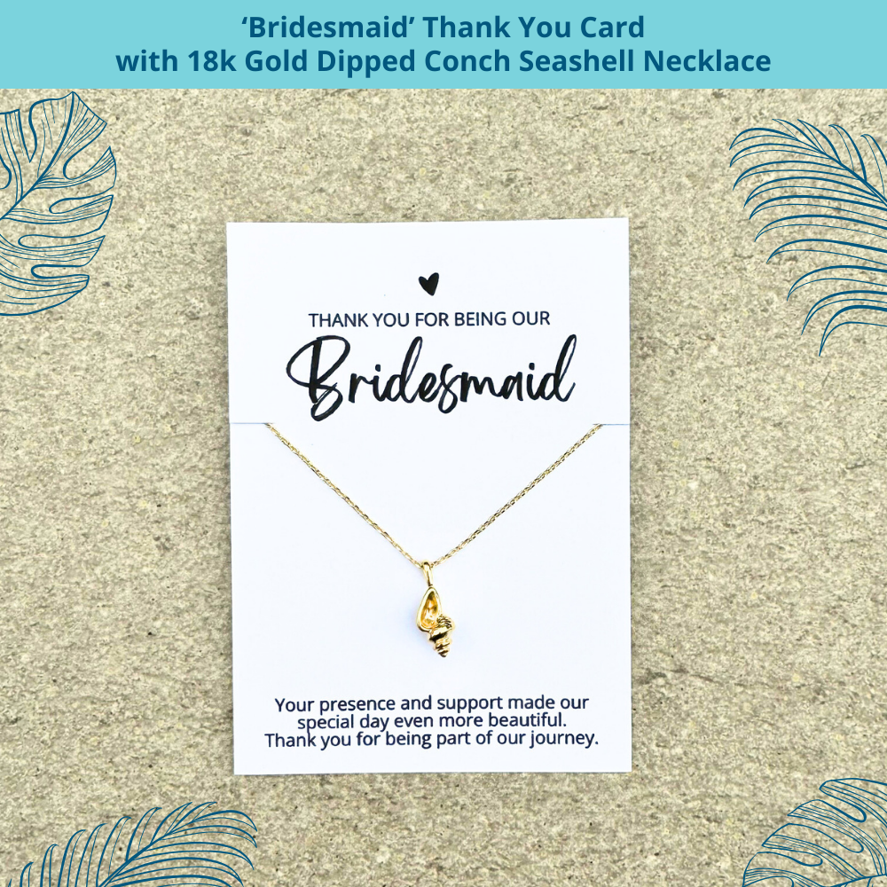 an 18k gold dipped conch shell necklace on a bridesmaid thank you card for an affordable bridal party gift for beach wedding