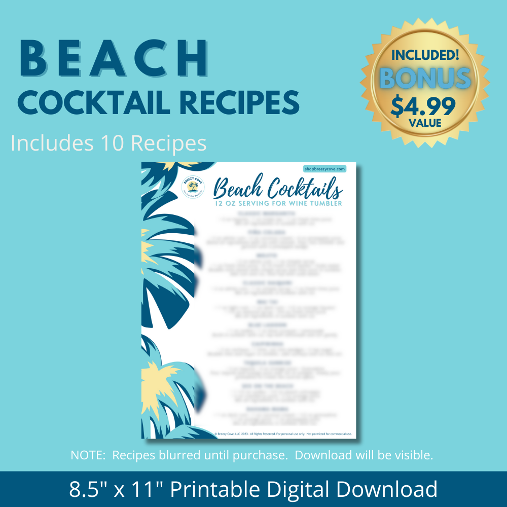 10 beach cocktail recipes free with purchase of Breezy Cove insulated metal drink tumbler